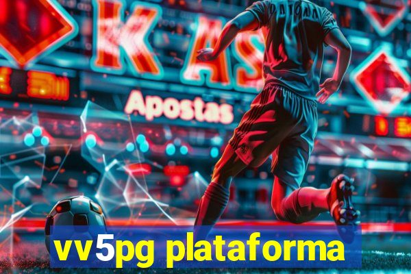 vv5pg plataforma