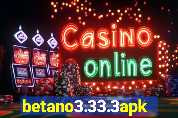 betano3.33.3apk