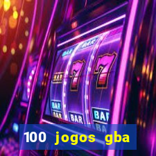 100 jogos gba download pt-br