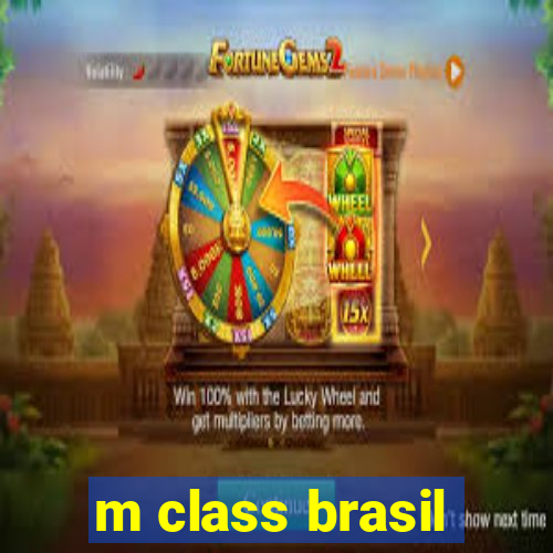 m class brasil