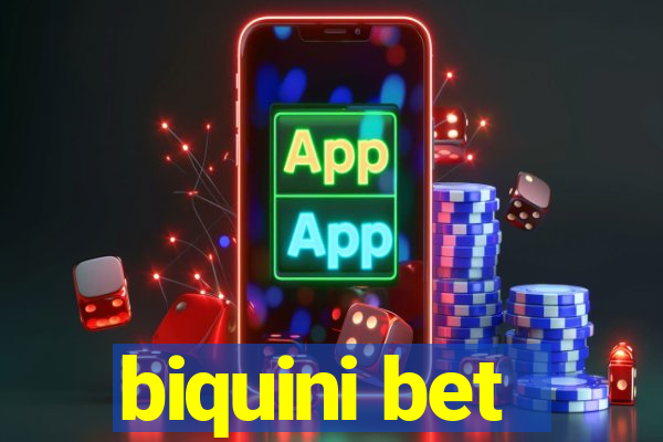 biquini bet