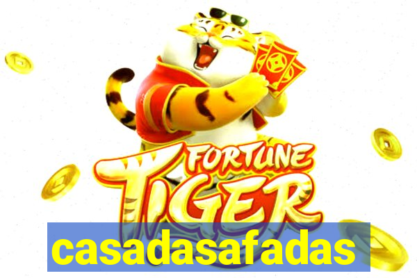 casadasafadas