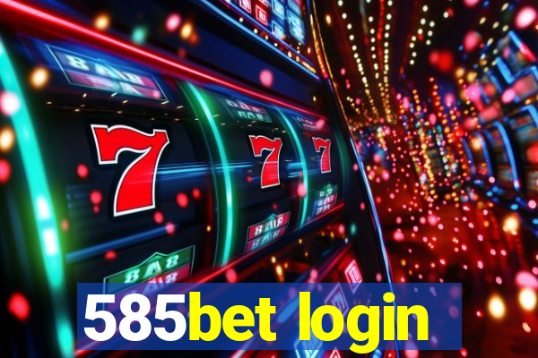 585bet login