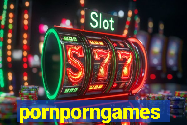 pornporngames