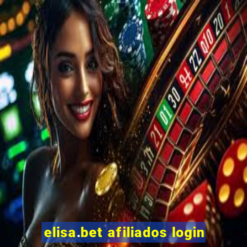 elisa.bet afiliados login