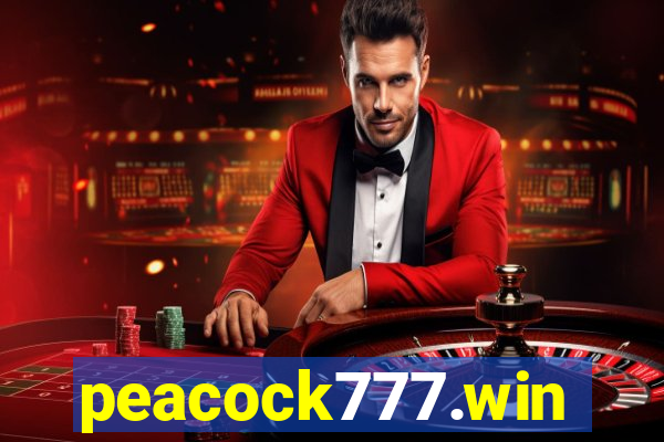 peacock777.win