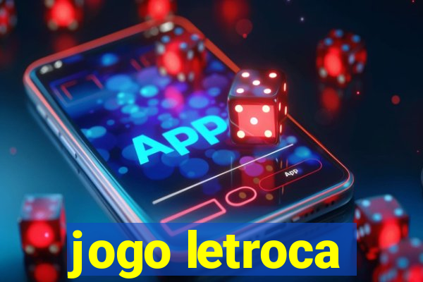 jogo letroca