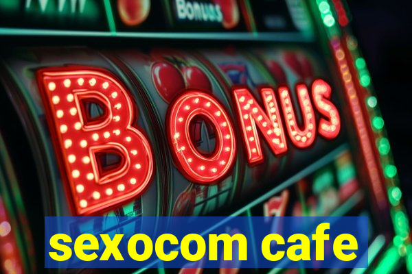 sexocom cafe