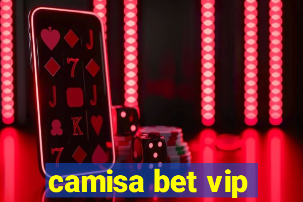 camisa bet vip