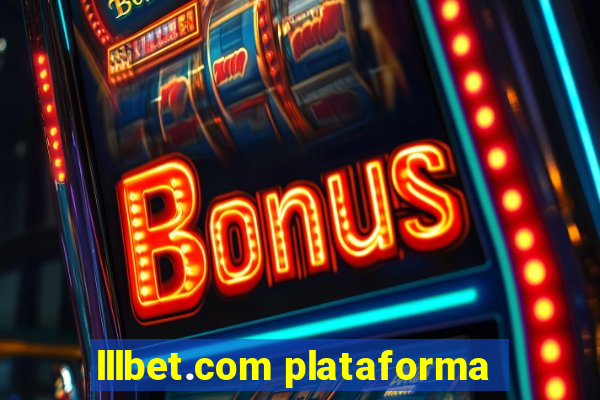 lllbet.com plataforma