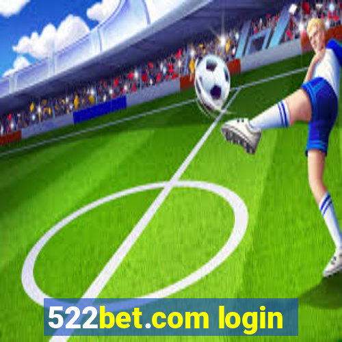 522bet.com login