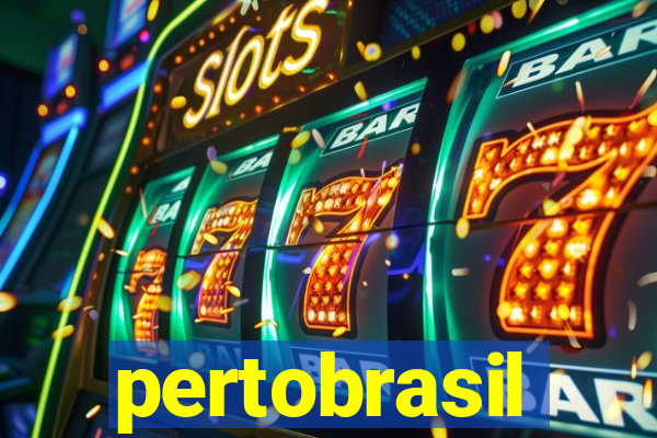 pertobrasil