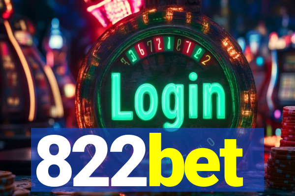 822bet