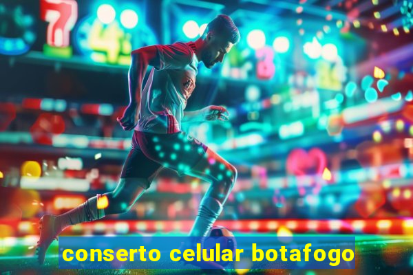 conserto celular botafogo