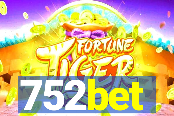 752bet