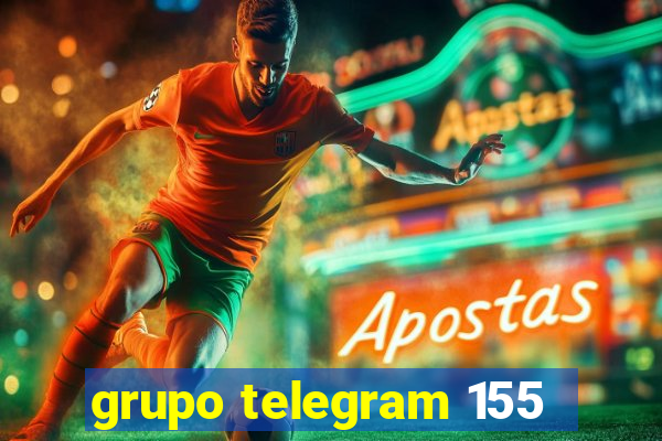 grupo telegram 155