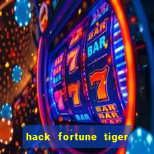 hack fortune tiger grátis download