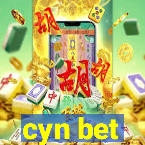 cyn bet