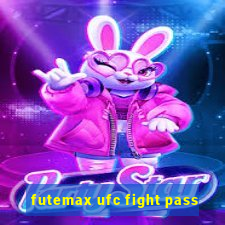 futemax ufc fight pass