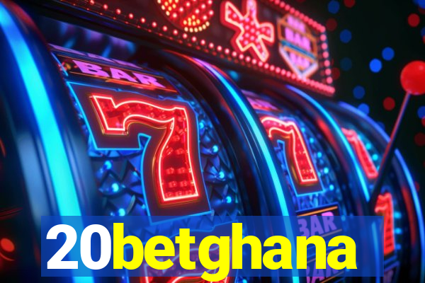 20betghana