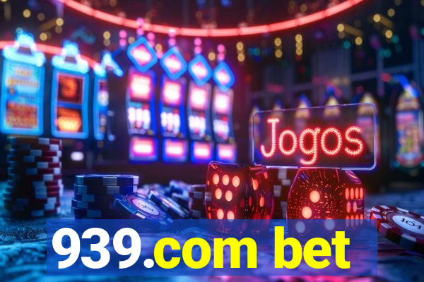 939.com bet