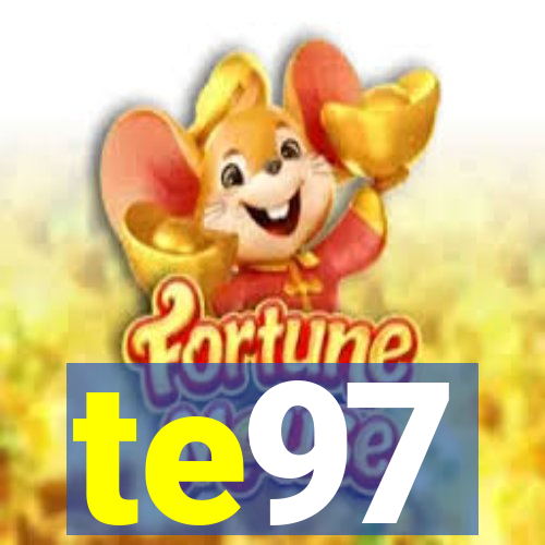 te97