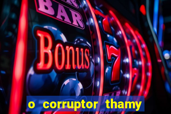 o corruptor thamy bastida pdf gratis