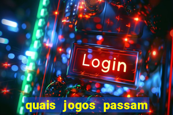 quais jogos passam no premiere