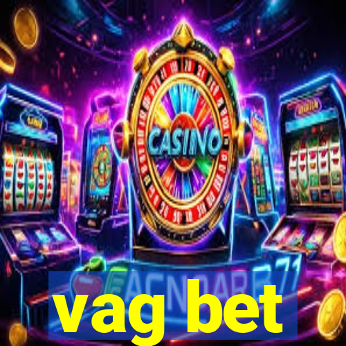 vag bet