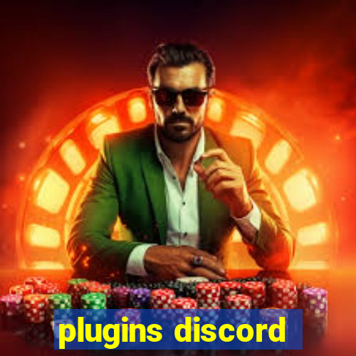 plugins discord