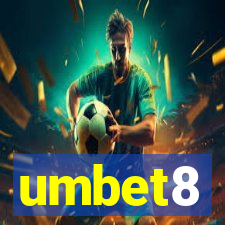 umbet8