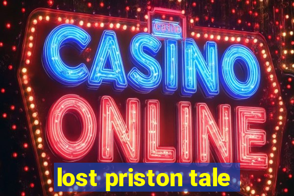 lost priston tale