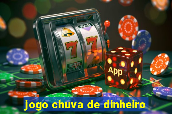 jogo chuva de dinheiro