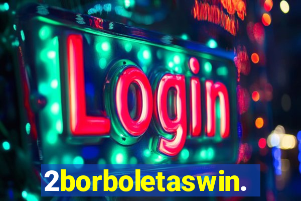 2borboletaswin.com