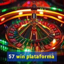 57 win plataforma