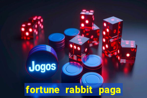 fortune rabbit paga mesmo Informational