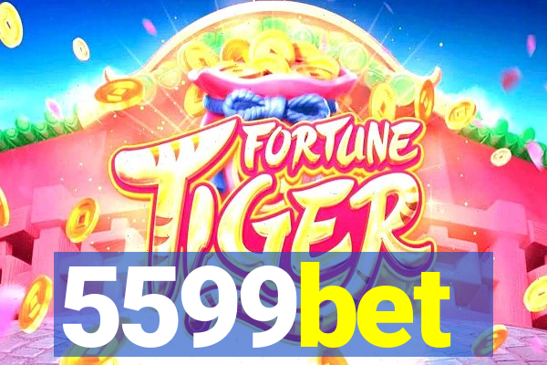 5599bet