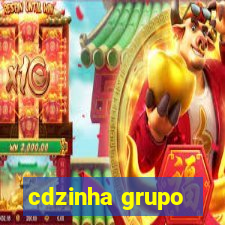 cdzinha grupo