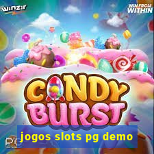 jogos slots pg demo