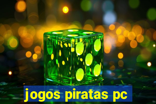 jogos piratas pc