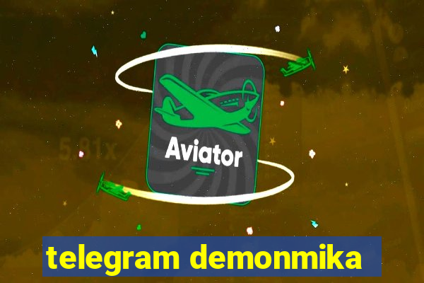 telegram demonmika