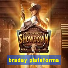 braday plataforma