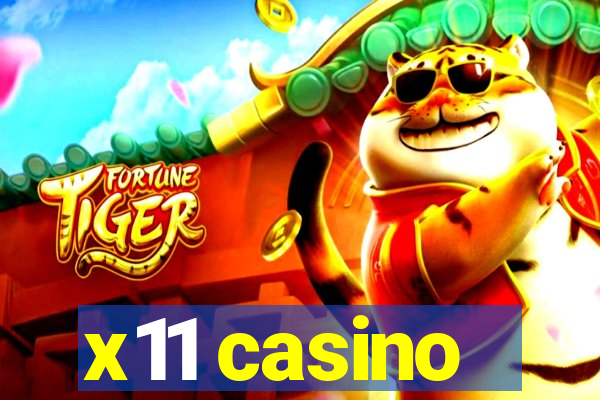 x11 casino