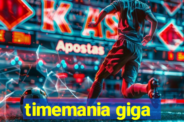 timemania giga