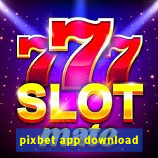 pixbet app download