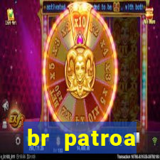 br patroa plataforma jogo online