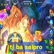 tj ba saipro