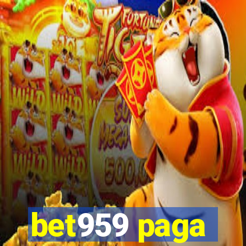 bet959 paga