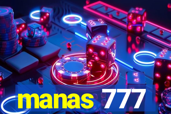 manas 777