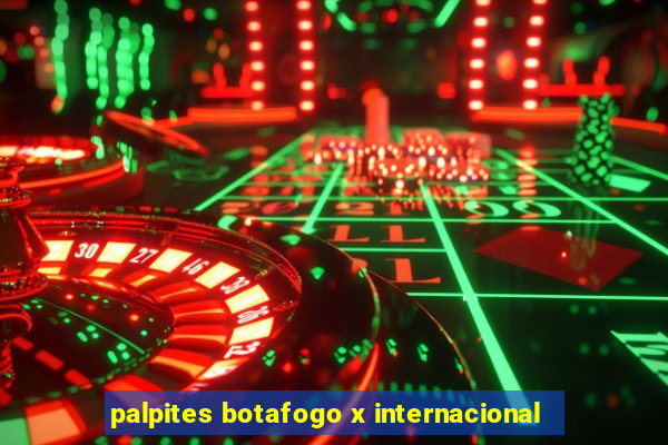 palpites botafogo x internacional